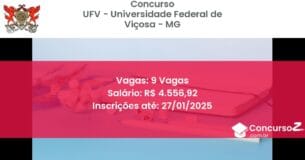 Concurso Público 160 ufv universidade federal de vicosa mg 9 vagas julho 2025