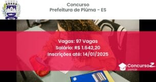 Concurso Público 172 prefeitura de piuma es 97 vagas junho 2025