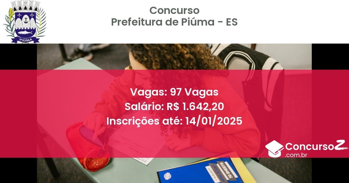 Concurso Público 172 prefeitura de piuma es 97 vagas julho 2025