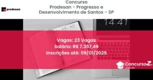 Concurso Público 19 prodesan progresso e desenvolvimento de santos sp 23 vagas junho 2025