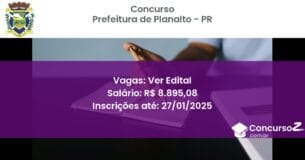 Concurso Público 191 prefeitura de planalto pr ver edital junho 2025