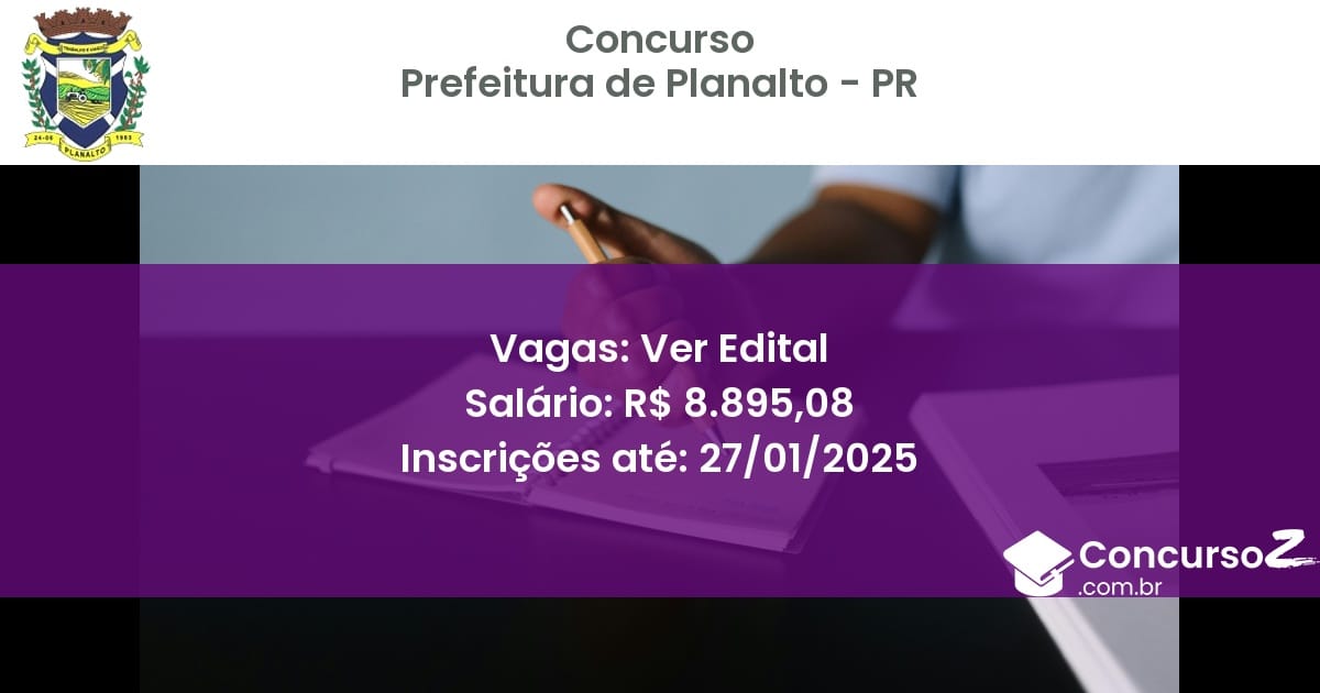 Concurso Público 191 prefeitura de planalto pr ver edital junho 2025