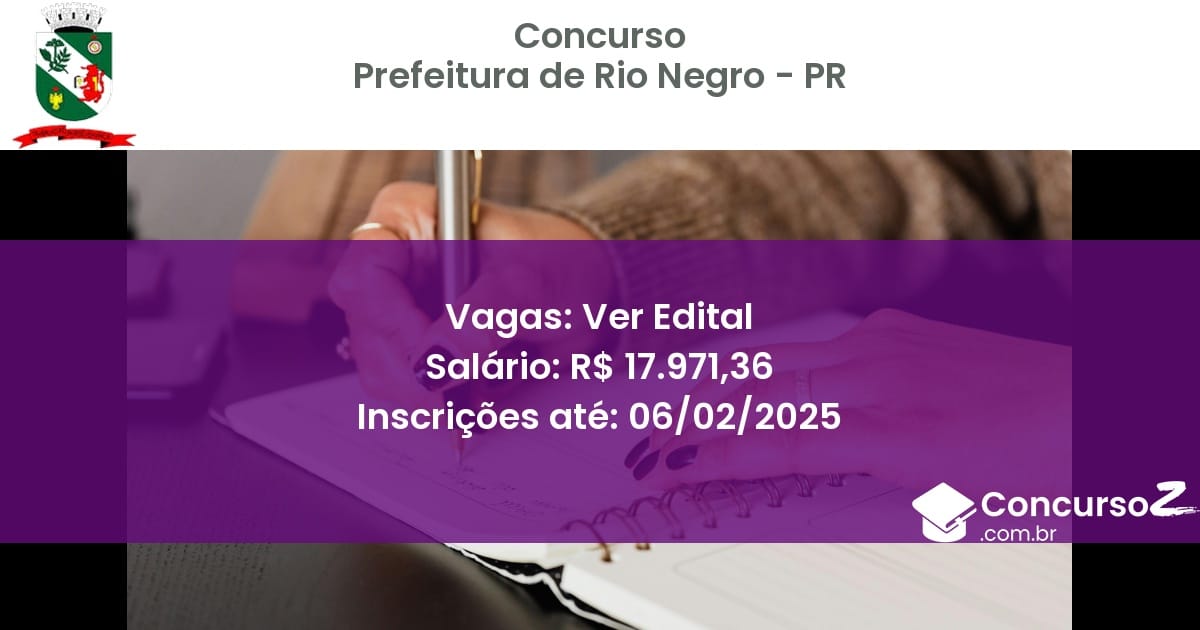 Concurso Público 194 prefeitura de rio negro pr ver edital junho 2025