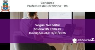 Concurso Público 207 prefeitura de carazinho rs ver edital julho 2025