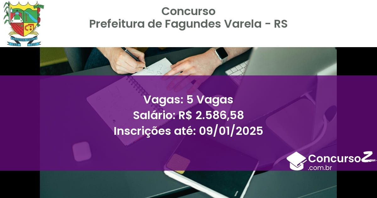 Concurso Público 210 prefeitura de fagundes varela rs 5 vagas junho 2025