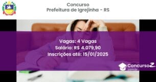 Concurso Público 213 prefeitura de igrejinha rs 4 vagas junho 2025