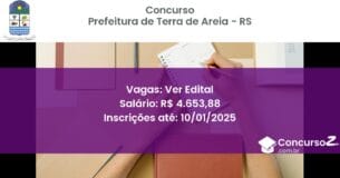 Concurso Público 224 prefeitura de terra de areia rs ver edital junho 2025
