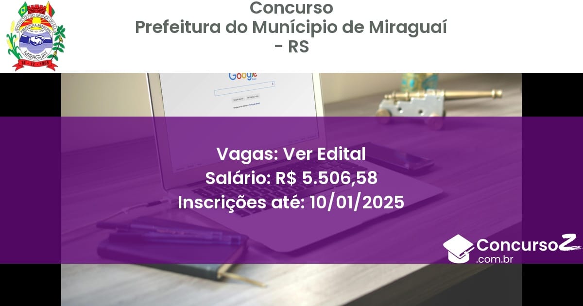 Concurso Público 228 prefeitura do municipio de miraguai rs ver edital junho 2025