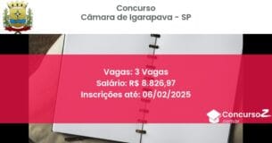 Concurso Público 23 camara de igarapava sp 3 vagas julho 2025