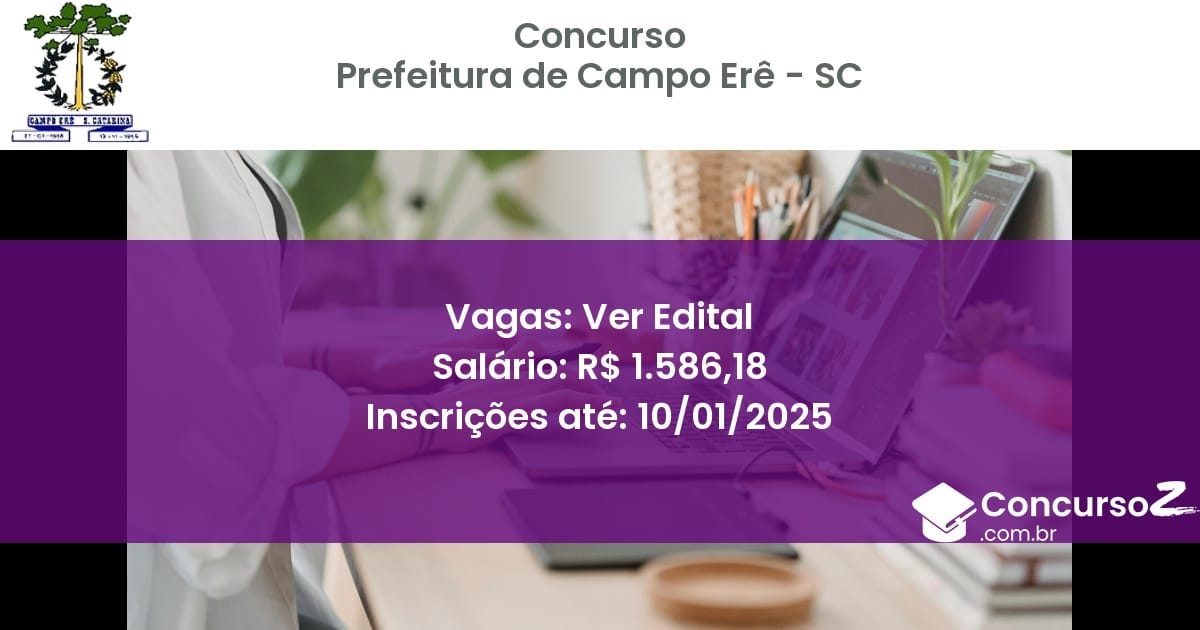 Concurso Público 241 prefeitura de campo ere sc ver edital julho 2025