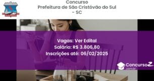 Concurso Público 267 prefeitura de sao cristovao do sul sc ver edital julho 2025