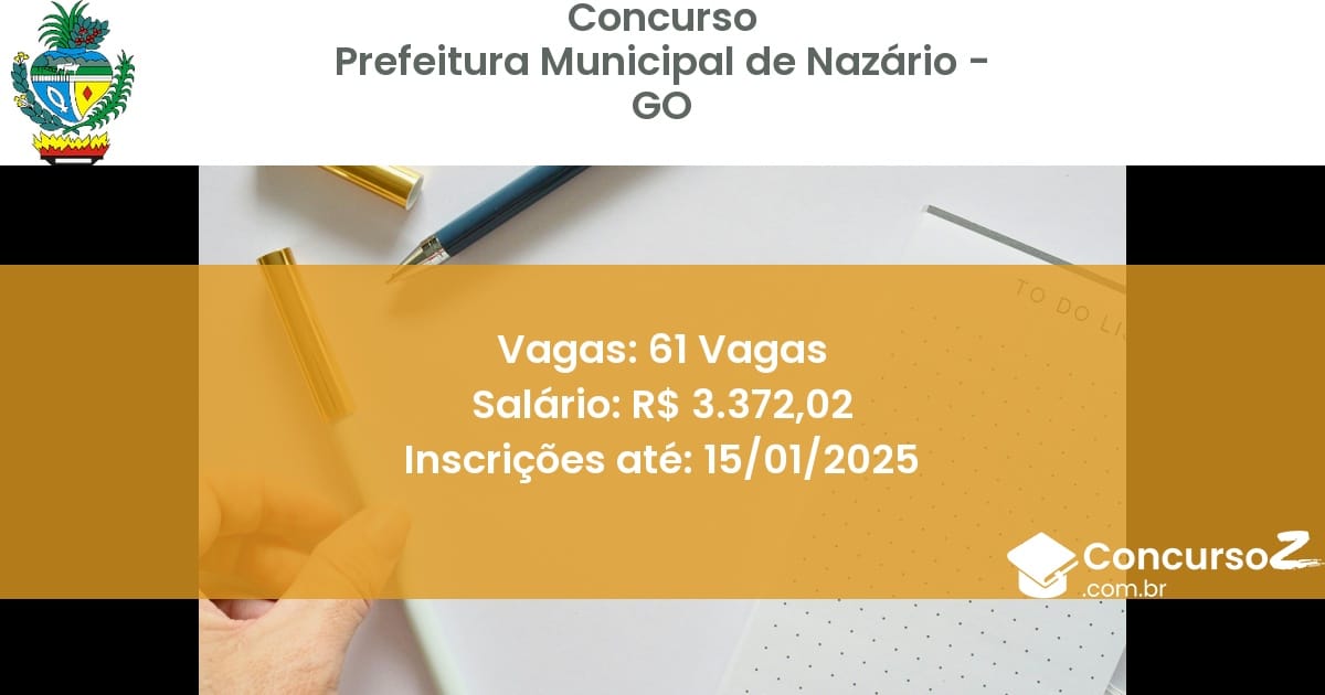 Concurso Público 297 prefeitura municipal de nazario go 61 vagas julho 2025