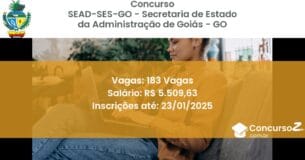 Concurso Público 298 sead ses go secretaria de estado da administracao de goias go 183 vagas junho 2025