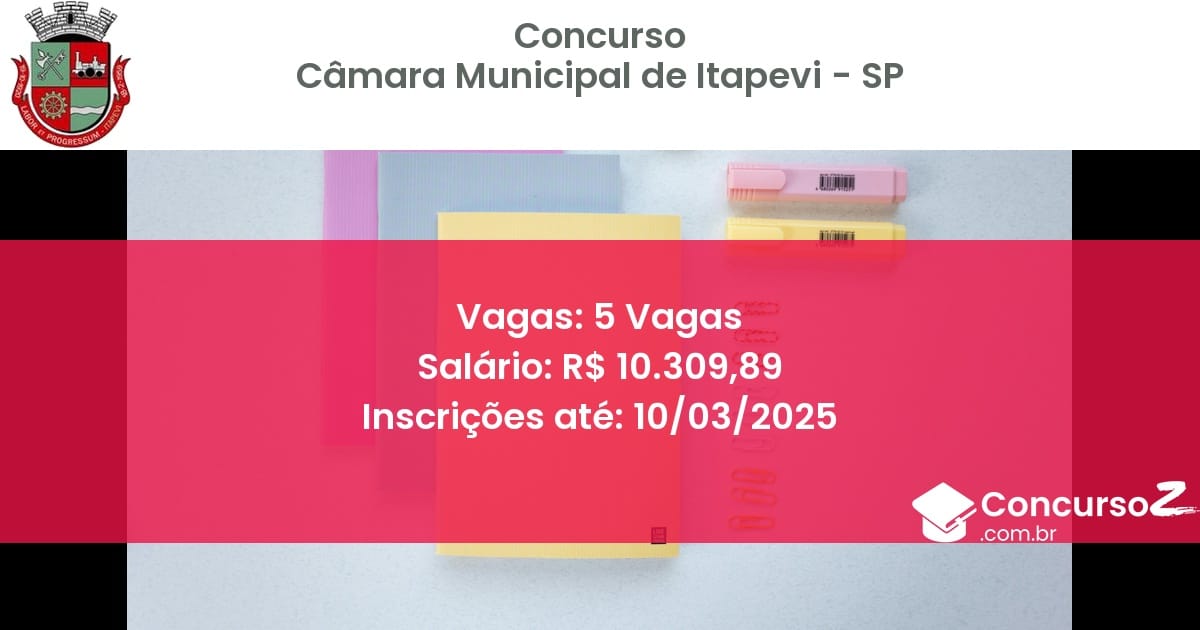 Concurso Público 30 camara municipal de itapevi sp 5 vagas junho 2025