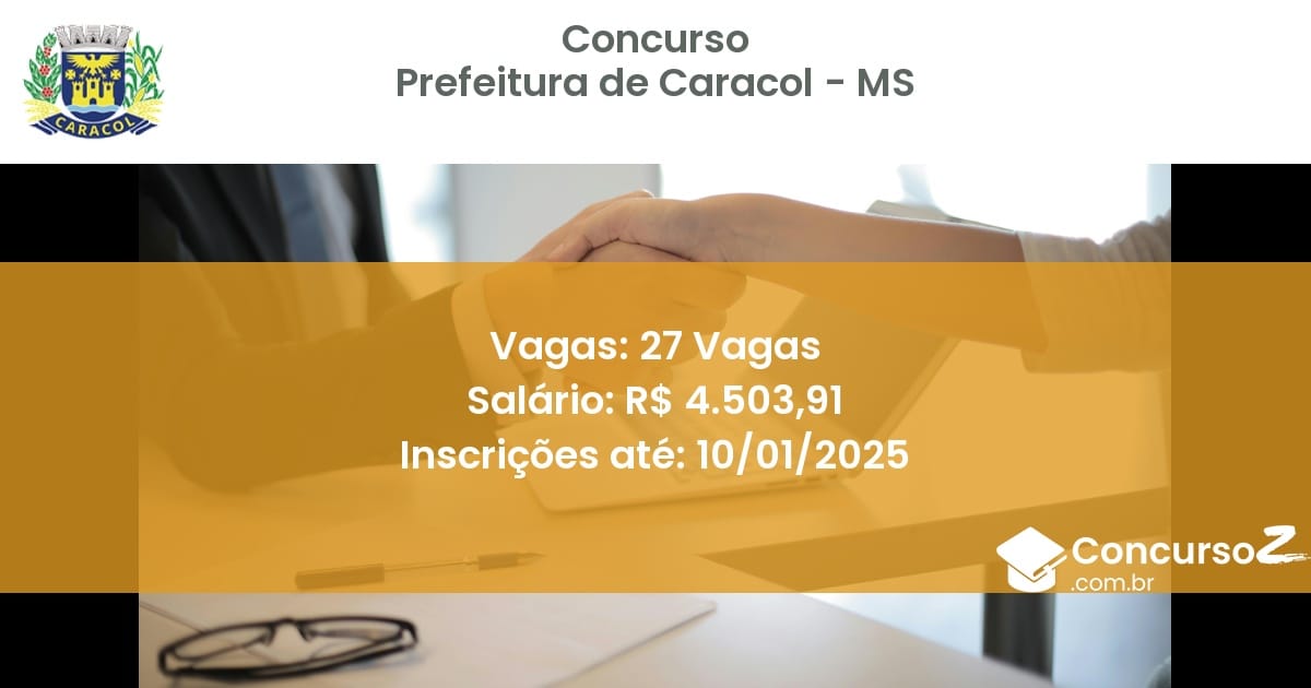 Concurso Público 303 prefeitura de caracol ms 27 vagas junho 2025