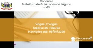 Concurso Público 307 prefeitura de guia lopes da laguna ms 2 vagas maio 2025