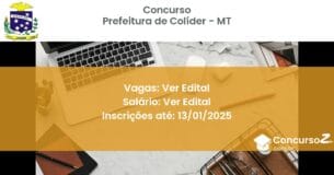 Concurso Público 320 prefeitura de colider mt ver edital junho 2025