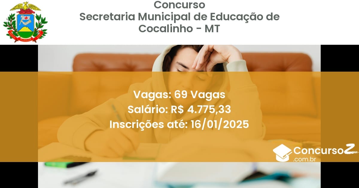 Concurso Público 329 secretaria municipal de educacao de cocalinho mt 69 vagas junho 2025