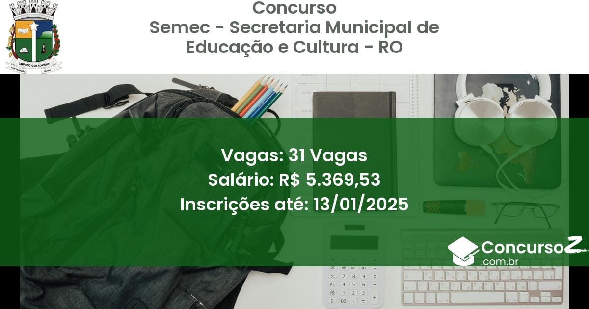 Concurso Público 346 semec secretaria municipal de educacao e cultura ro 31 vagas julho 2025