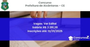Concurso Público 367 prefeitura de alcantaras ce ver edital junho 2025