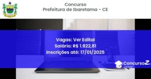 Concurso Público 368 prefeitura de ibaretama ce ver edital junho 2025