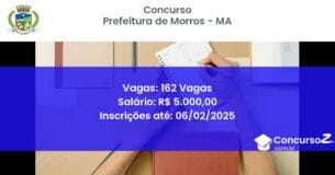 Concurso Público 374 prefeitura de morros ma 162 vagas julho 2025