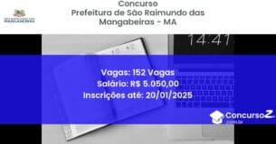 Concurso Público 375 prefeitura de sao raimundo das mangabeiras ma 152 vagas julho 2025