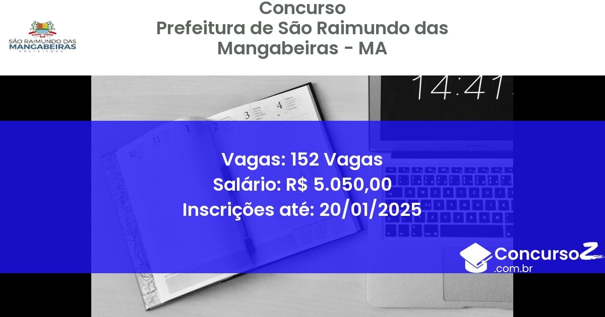Concurso Público 375 prefeitura de sao raimundo das mangabeiras ma 152 vagas julho 2025