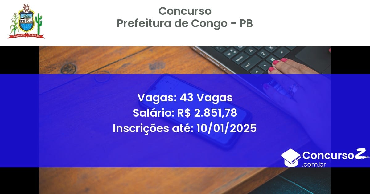 Concurso Público 380 prefeitura de congo pb 43 vagas junho 2025