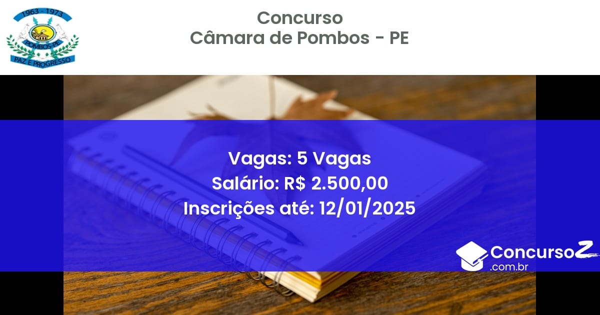 Concurso Público 388 camara de pombos pe 5 vagas junho 2025