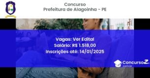 Concurso Público 391 prefeitura de alagoinha pe ver edital maio 2025