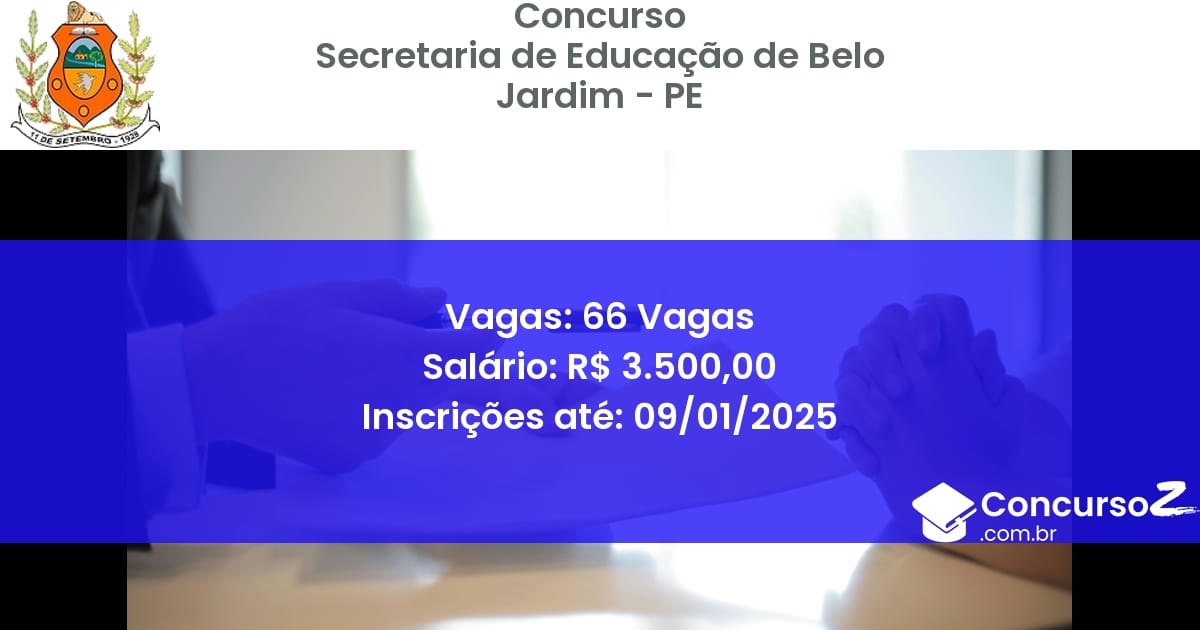 Concurso Público 397 secretaria de educacao de belo jardim pe 66 vagas junho 2025