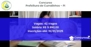 Concurso Público 400 prefeitura de curralinhos pi 42 vagas junho 2025