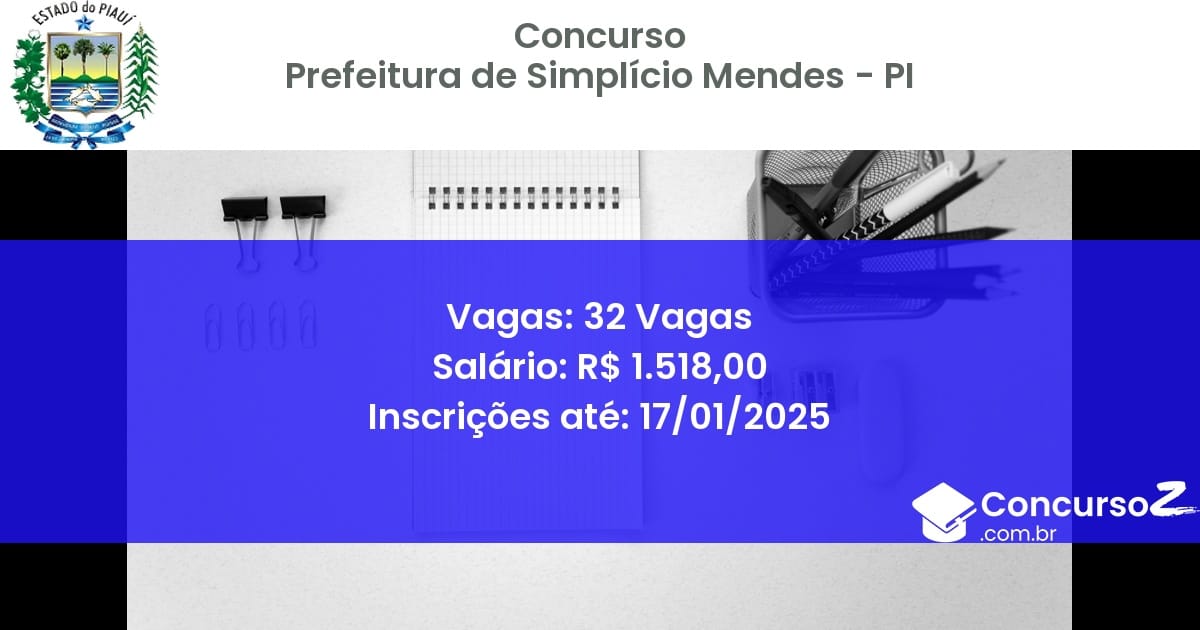 Concurso Público 403 prefeitura de simplicio mendes pi 32 vagas julho 2025