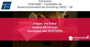 Concurso Público 42 funcamp fundacao de desenvolvimento da unicamp hes sp ver edital julho 2025