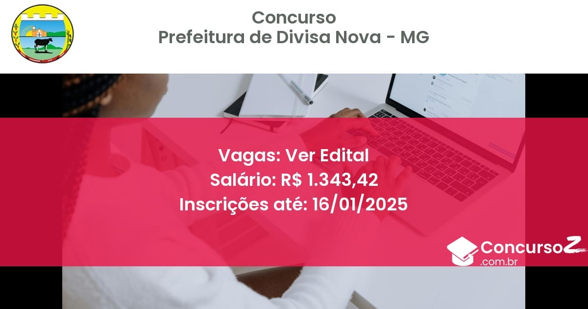 Concurso Público 431 prefeitura de divisa nova mg ver edital junho 2025