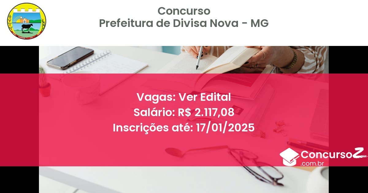 Concurso Público 432 prefeitura de divisa nova mg ver edital junho 2025