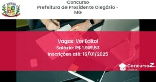 Concurso Público 434 prefeitura de presidente olegario mg ver edital junho 2025