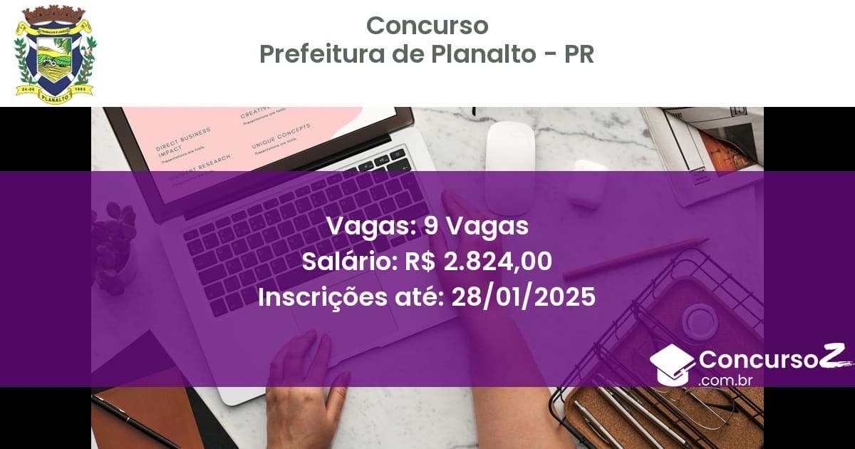 Concurso Público 447 prefeitura de planalto pr 9 vagas outubro 2025