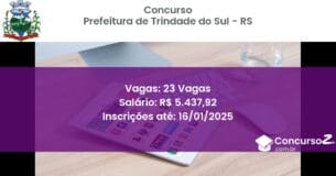 Concurso Público 466 prefeitura de trindade do sul rs 23 vagas junho 2025