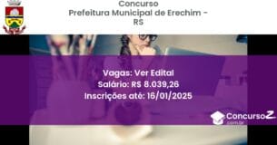 Concurso Público 469 prefeitura municipal de erechim rs ver edital junho 2025