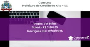 Concurso Público 481 prefeitura de cordilheira alta sc ver edital junho 2025