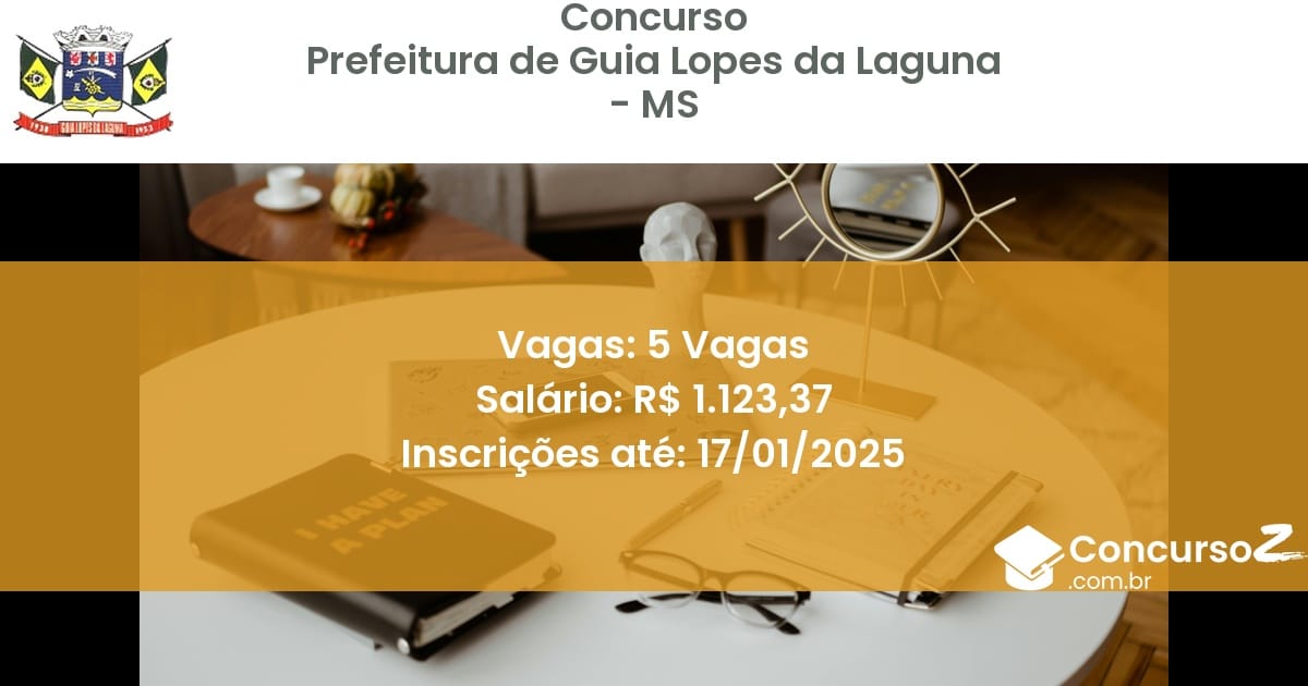 Concurso Público 497 prefeitura de guia lopes da laguna ms 5 vagas junho 2025