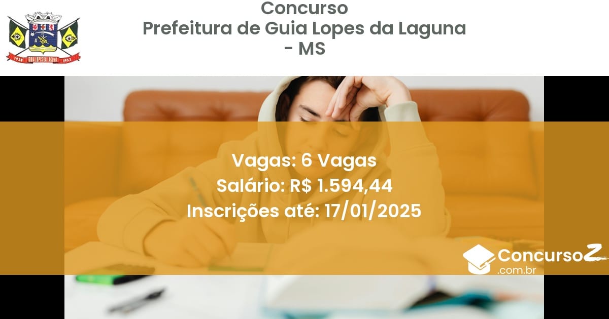Concurso Público 498 prefeitura de guia lopes da laguna ms 6 vagas maio 2025