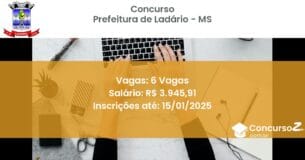 Concurso Público 500 prefeitura de ladario ms 6 vagas julho 2025