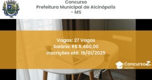 Concurso Público 504 prefeitura municipal de alcinopolis ms 27 vagas maio 2025