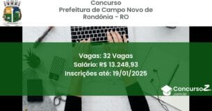 Concurso Público 509 prefeitura de campo novo de rondonia ro 32 vagas junho 2025