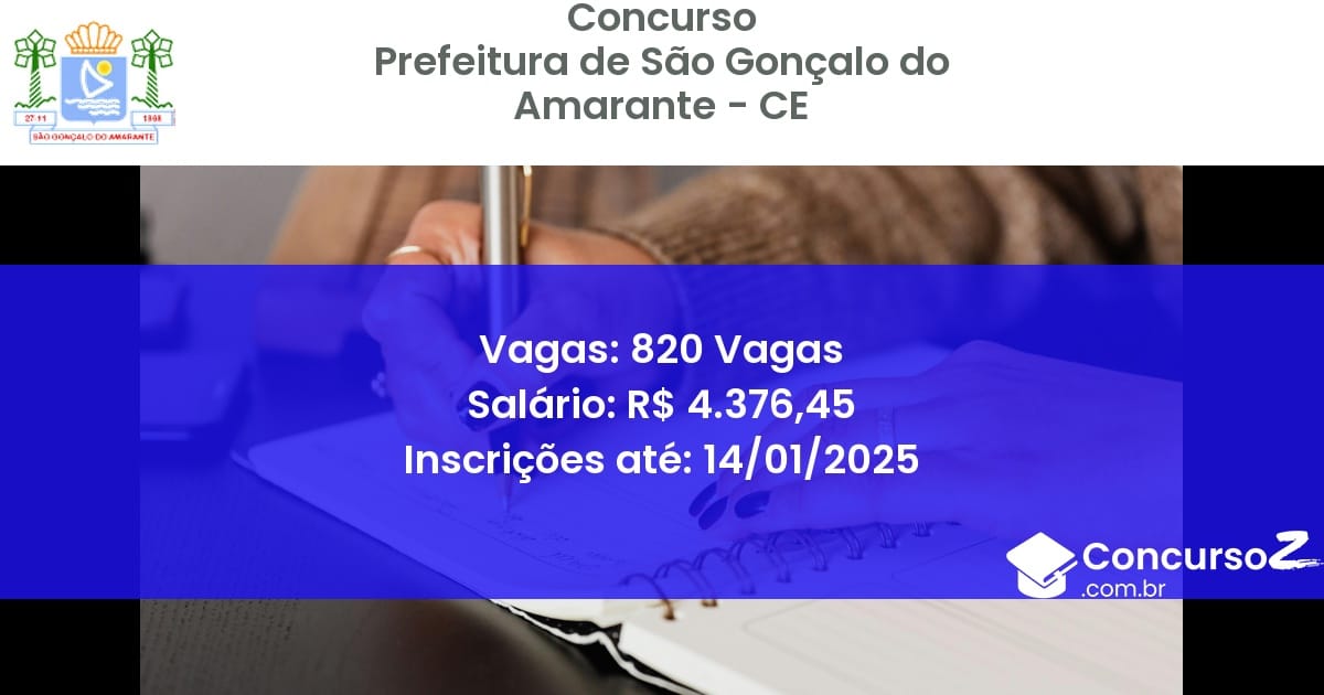 Concurso Público 515 prefeitura de sao goncalo do amarante ce 820 vagas junho 2025
