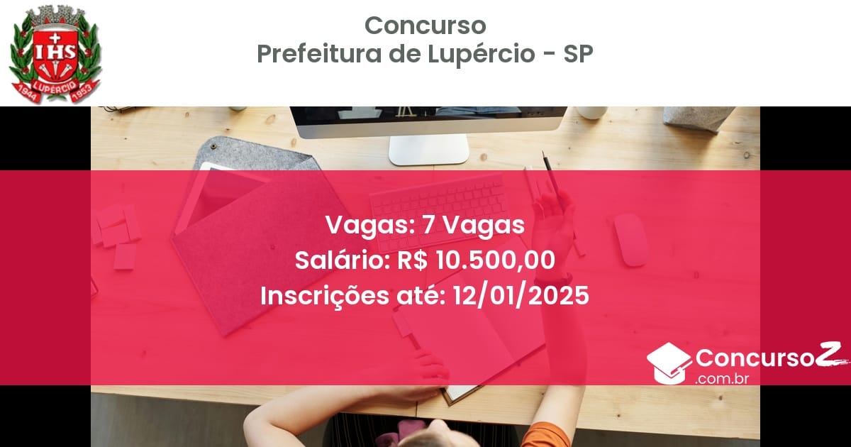Concurso Público 53 prefeitura de lupercio sp 7 vagas outubro 2025