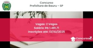 Concurso Público 534 prefeitura de bauru sp 2 vagas junho 2025